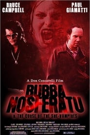 Bubba Nosferatu: Curse of the She-Vampires