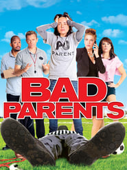 Bad Parents