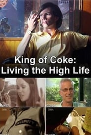 King Of Coke: Living The High Life