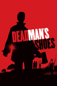 Dead Man’s Shoes