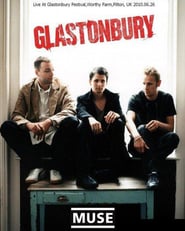 Muse: Live at Glastonbury