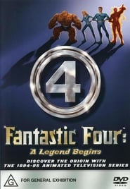 The Fantastic Four – A Legend Begins