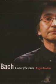 Bach – Goldberg Variations BWV 988 – Evgeni Koroliov