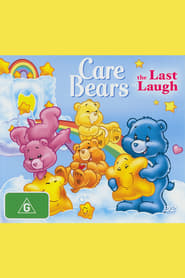 Care Bears: The Last Laugh