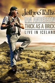 Jethro Tull’s Ian Anderson: Thick As A Brick Live In Iceland 2012