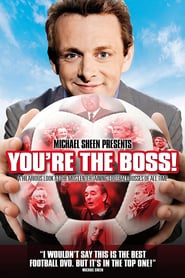 Michael Sheen Presents – You’re The Boss