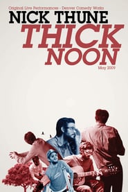 Nick Thune: Thick Noon