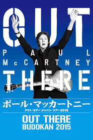 Paul McCartney: Out There – Budokan 2015