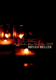 Bryan Beller – To Nothing, The Thanks In Advance Special Edition DVD