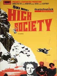 Ski Movie II: High Society