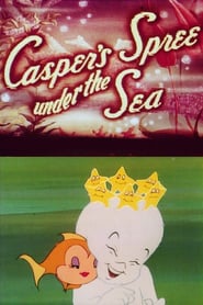Casper’s Spree Under the Sea