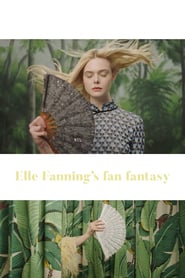 Elle Fanning’s Fan Fantasy
