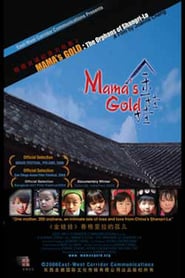 Mama’s Gold: The Orphans of Shangri-La