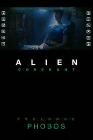 Alien: Covenant – Prologue: Phobos
