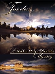 Timeless… A National Parks Odyssey