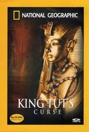 National Geographic: King Tut’s Curse