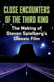 The Making of ‘Close Encounters of the Third Kind’