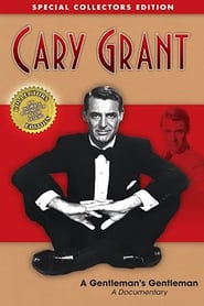Cary Grant: A Gentleman’s Gentleman