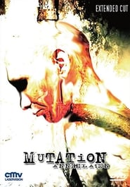Mutation – Annihilation