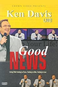 Ken Davis Live, Good News