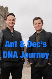 Ant & Dec’s DNA Journey