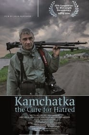 Kamchatka – The Cure for Hatred