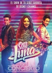 Soy Luna En Concierto – Mexico