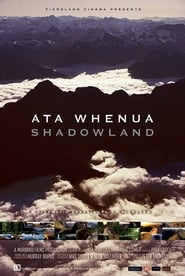 Ata Whenua – Shadowland