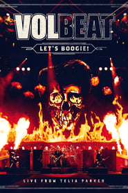 Volbeat: Let’s Boogie! Live from Telia Parken