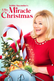 Debbie Macomber’s A Mrs. Miracle Christmas