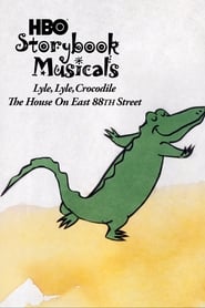 Lyle, Lyle Crocodile: The Musical – The House on East 88th Street